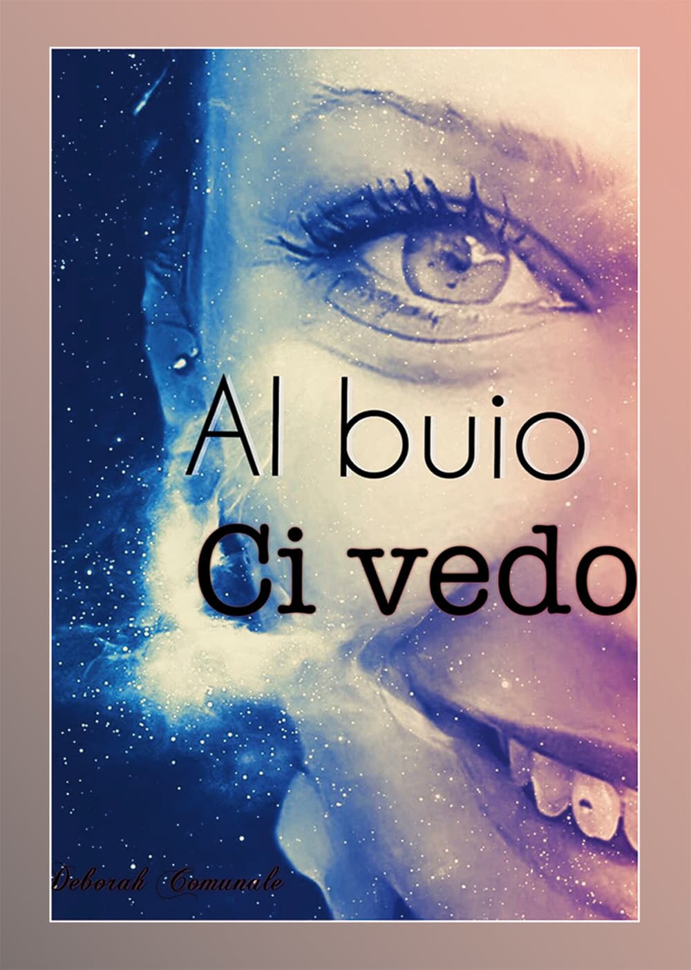 Al buio ci vedo