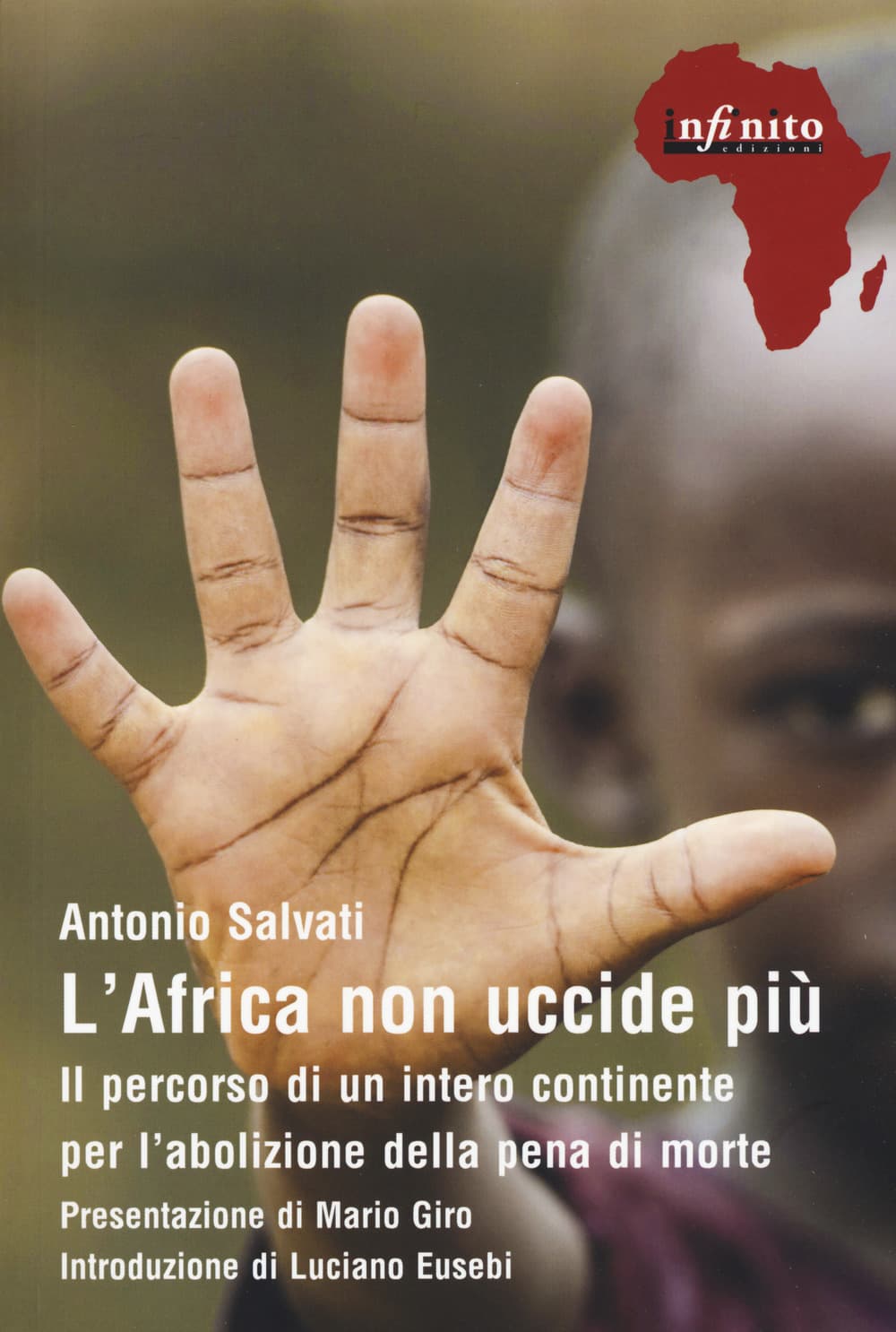 Africa non uccide più. Il percorso di un intero continente per l’abolizione della pena di morte