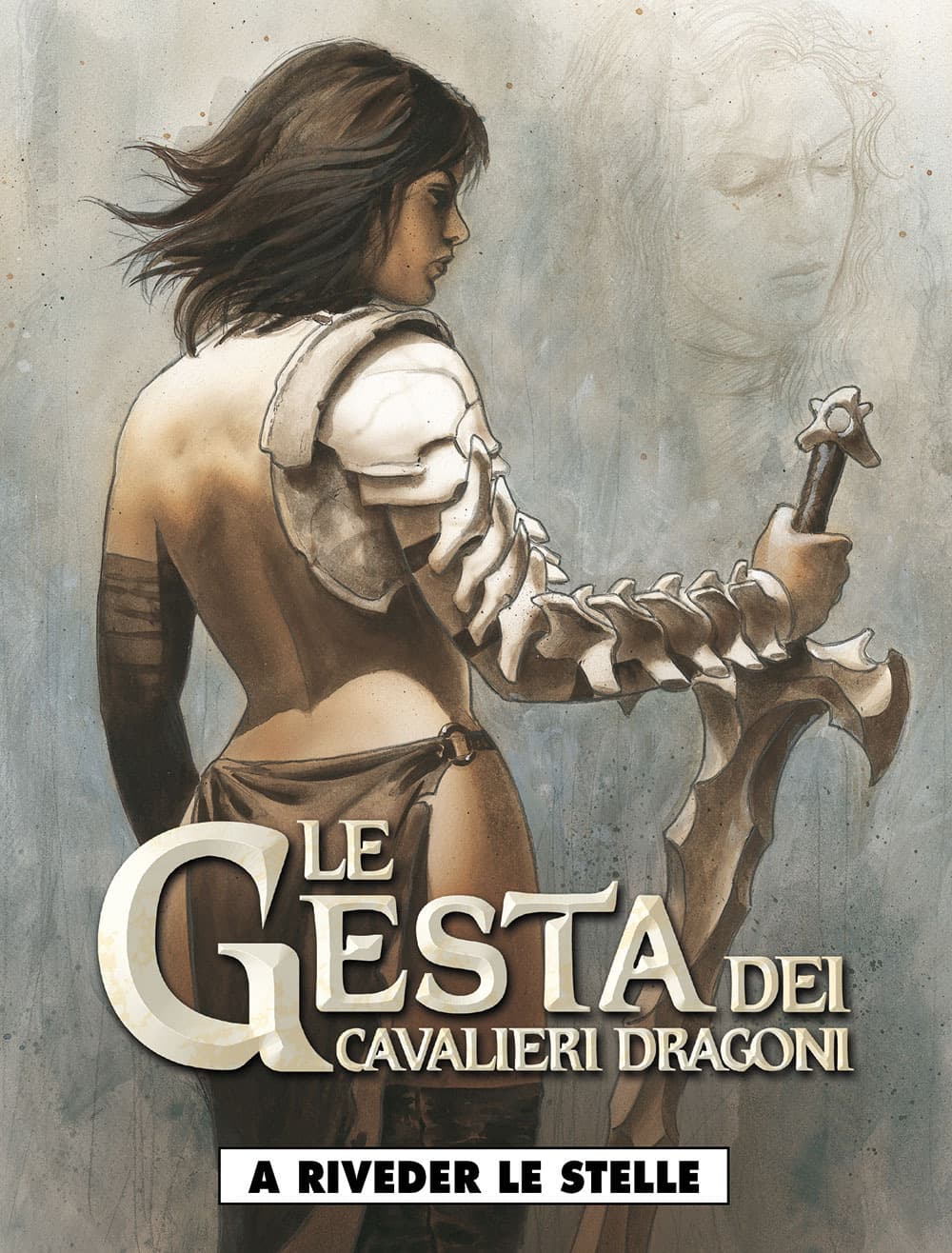 A riveder le stelle. Le gesta dei cavalieri dragoni