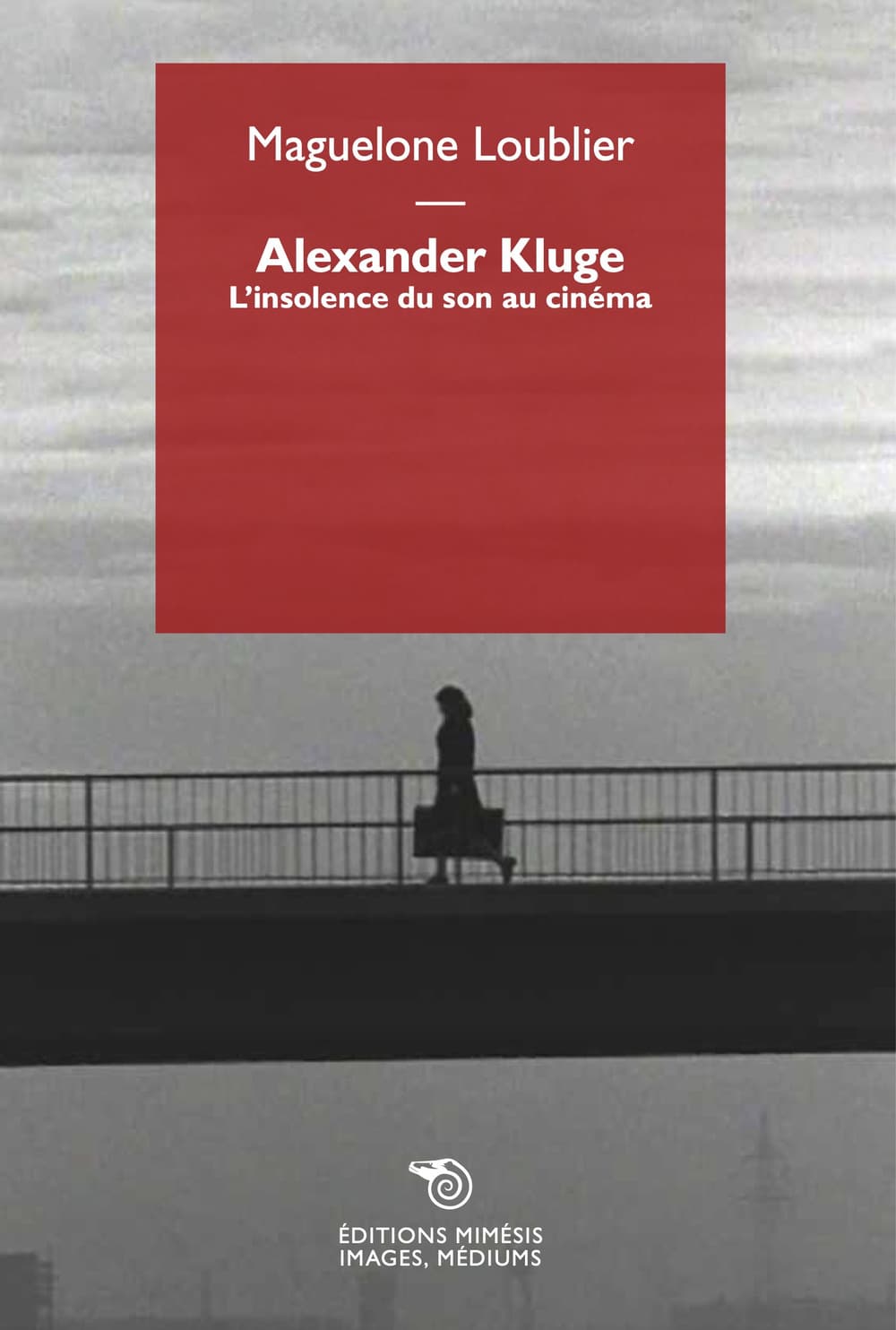 Alexander Kluge. L'insolence du son au cinéma
