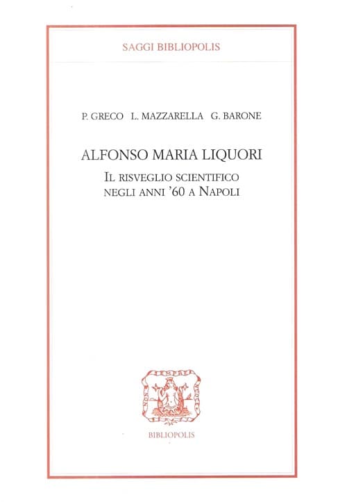 Alfonso Maria Liquori. Il risveglio scientifico negli anni '60 a Napoli