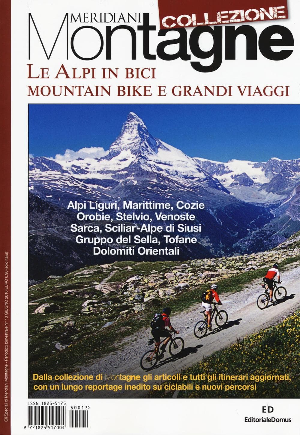 Alpi in bici. Mountain bike e grandi viaggi
