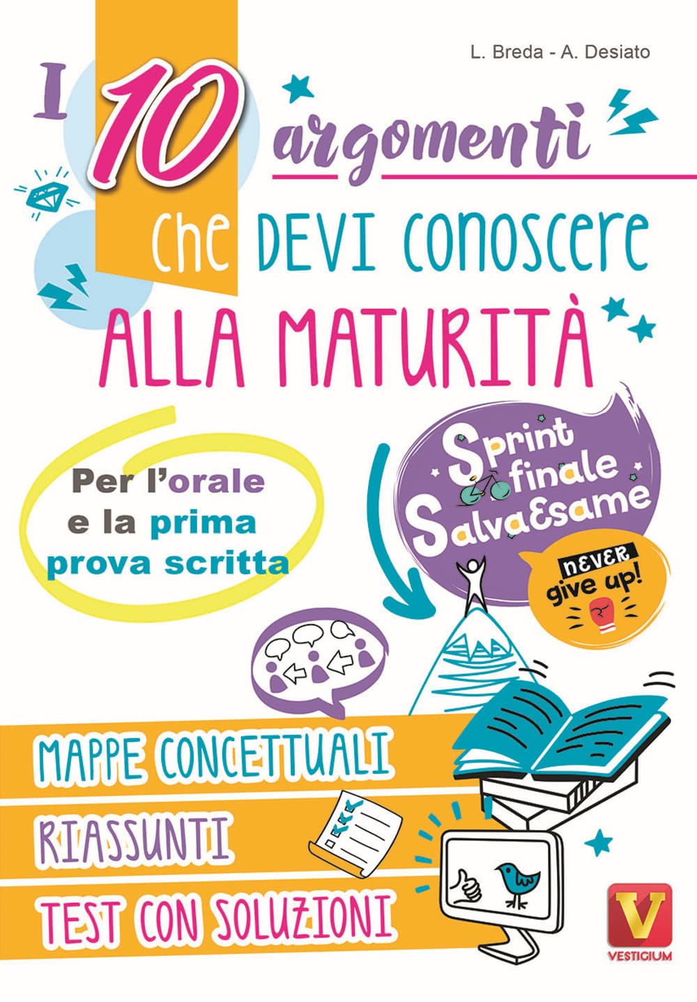 10 argomenti che devi conoscere alla maturità