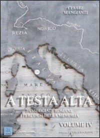 A testa alta. Passeggiate romane. I percorsi della memoria
