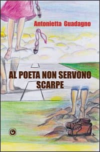 Al poeta non servono scarpe