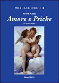 Amore e psiche da Lucio Apuleio
