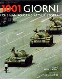 1001 giorni che hanno cambiato la storia