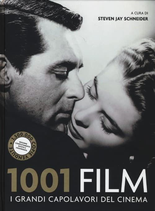 1001 film. I grandi capolavori del cinema