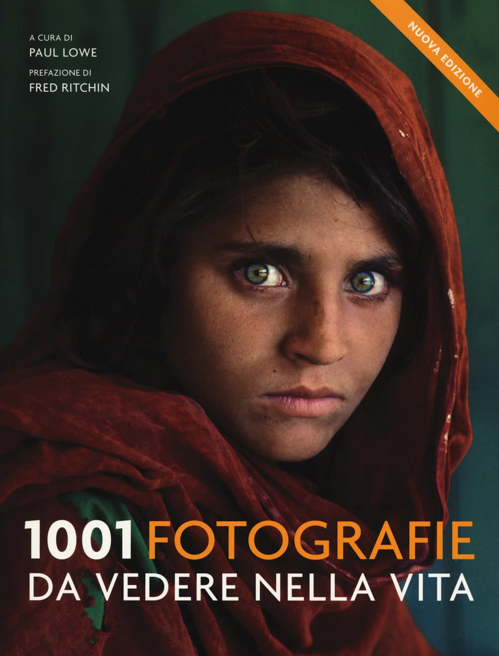 1001 fotografie da vedere nella vita