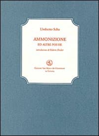 Ammonizione ed altre poesie