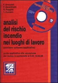 Analisi del rischio incendio nei luoghi di lavoro
