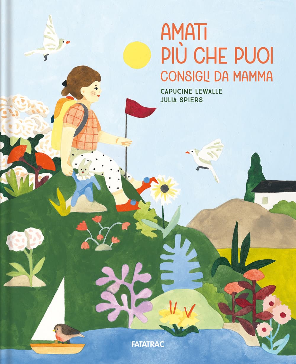Amati più che puoi. Consigli da mamma