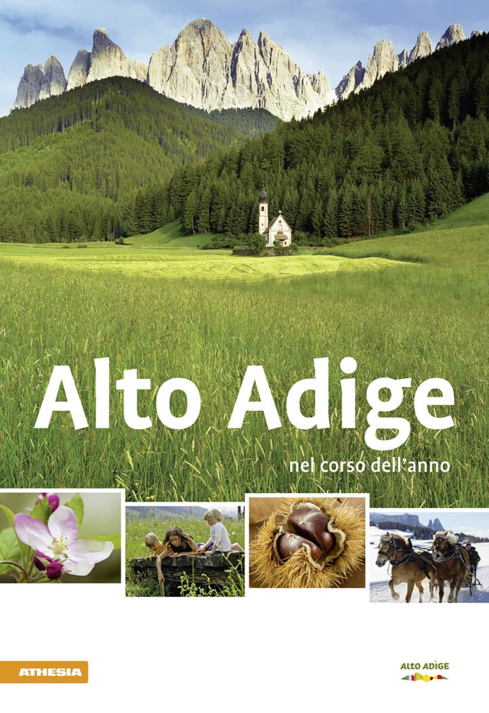 Alto Adige nel corso dell'anno 2012