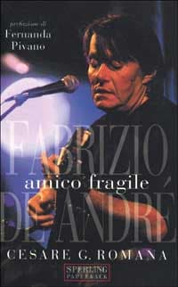 Amico fragile Fabrizio De André