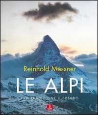 Alpi. Fra tradizione e futuro