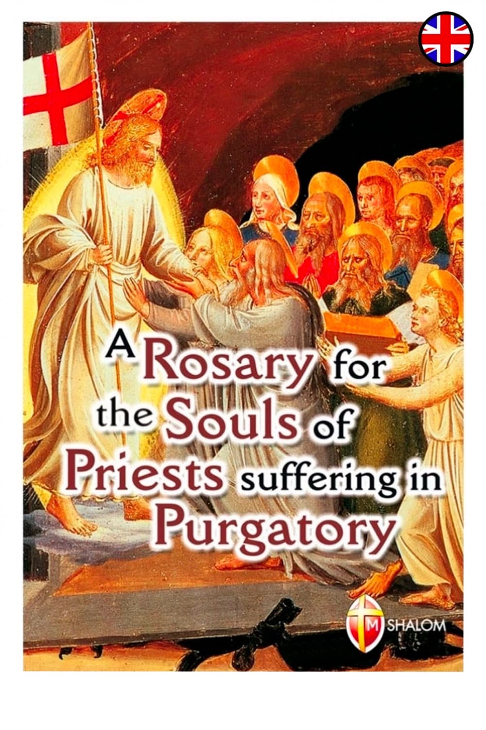 A rosary for the souls of priests suffering in purgatory