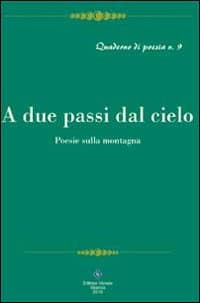 A due passi del cielo