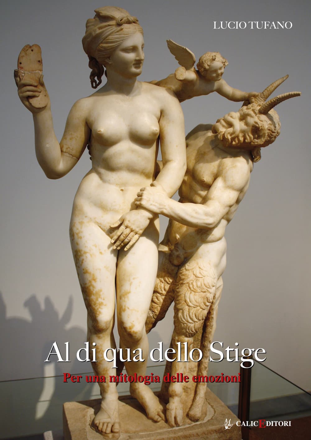 Al di qua dello Stige. Per una mitologia delle emozioni