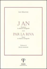 An. Par la riva. Poemetto e poesie in dialetto romagnolo (J)