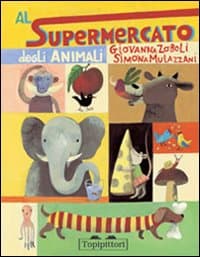 Al supermercato degli animali