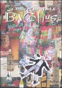 1001 notte di Bacchus