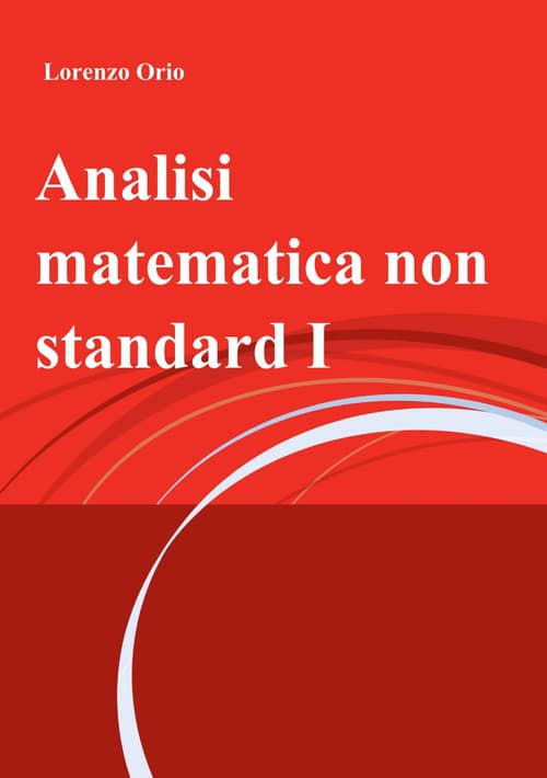 Analisi matematica non standard