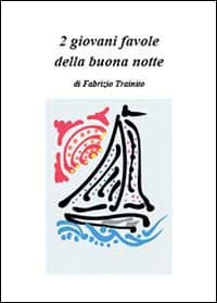 2 giovani favole della buona notte