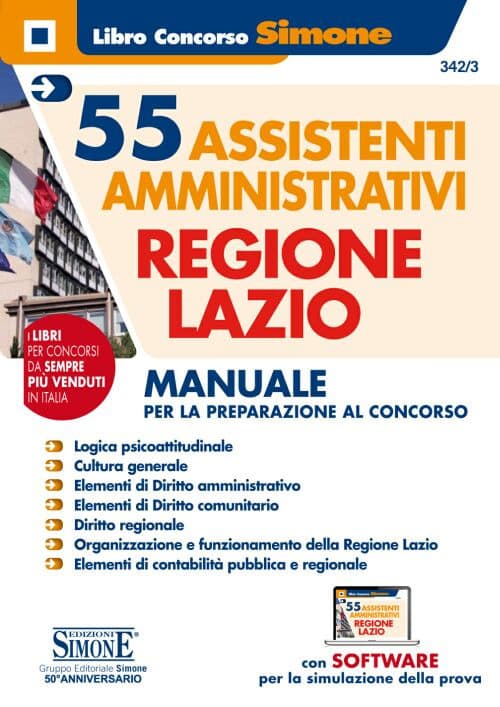 55 assistenti amministrativi Regione Lazio. Manuale per la preparazione al concorso