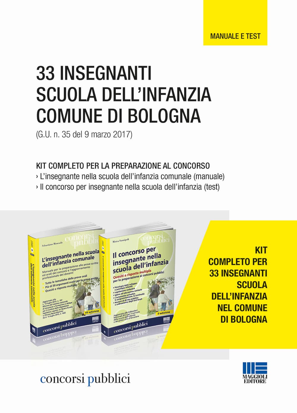 33 insegnanti scuola dell’infanzia Comune di Bologna. Kit completo per la preparazione al concorso