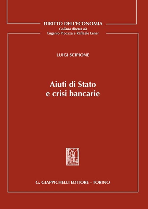 Aiuti di stato e crisi bancarie