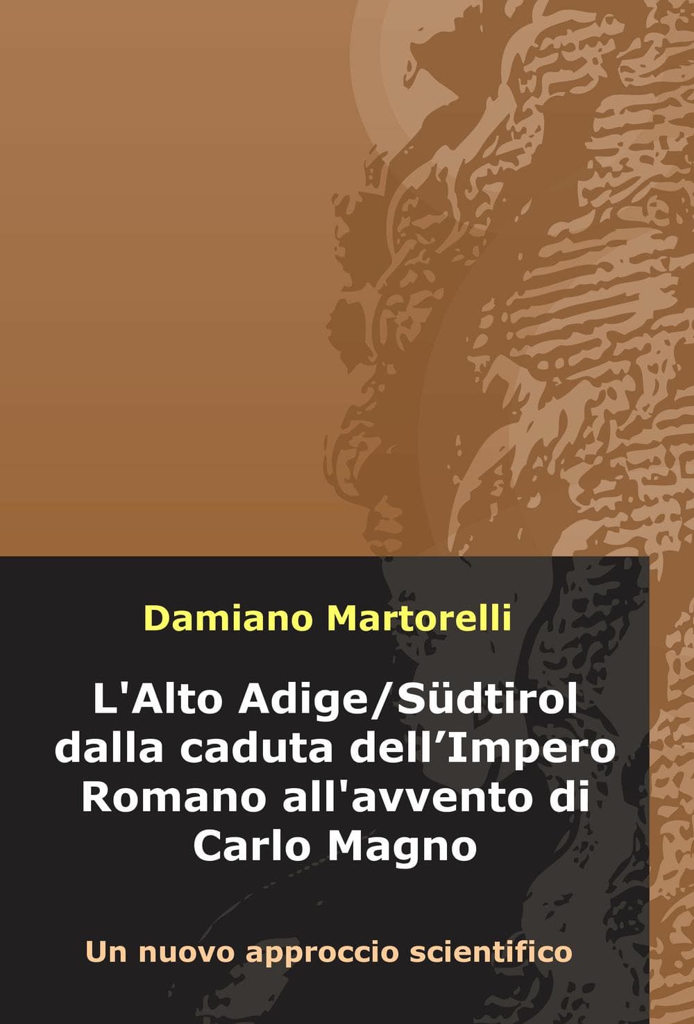 Alto Adige/Südtirol dalla caduta dell'Impero Romano all'avvento di Carlo Magno (V-VIII secolo). Un nuovo approccio scientifico