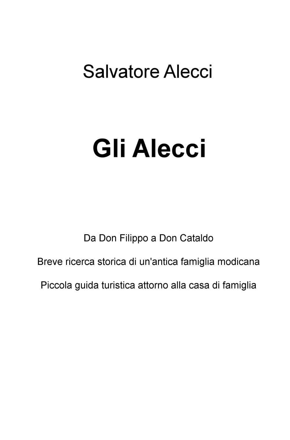 Alecci. Da Don Filippo a Don Cataldo
