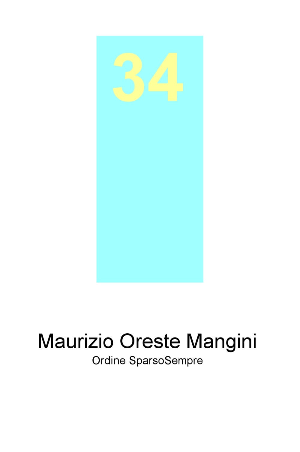 34. Ordine SparsoSempre