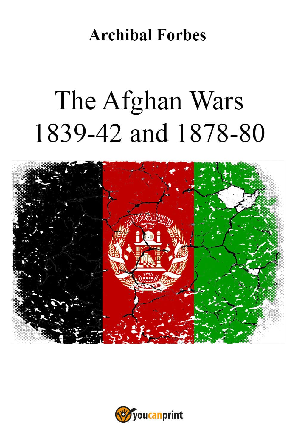 Afghan wars 1839-42 and 1878-80