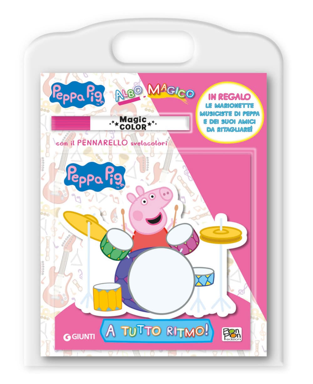 A tutto ritmo! Albo magico. Peppa Pig