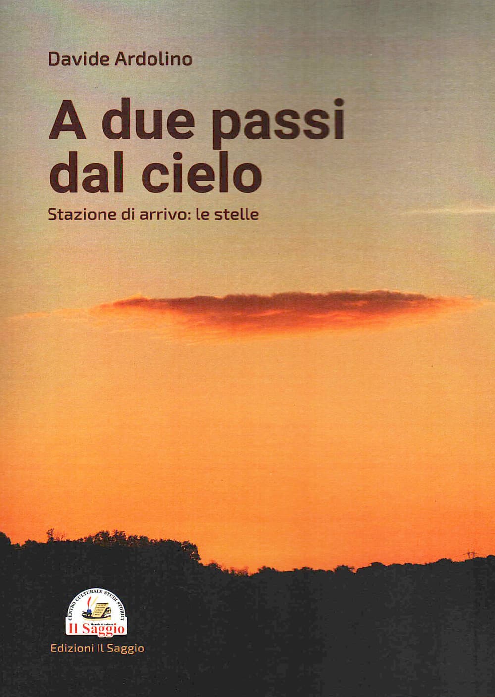 A due passi dal cielo. Stazione di arrivo: le stelle