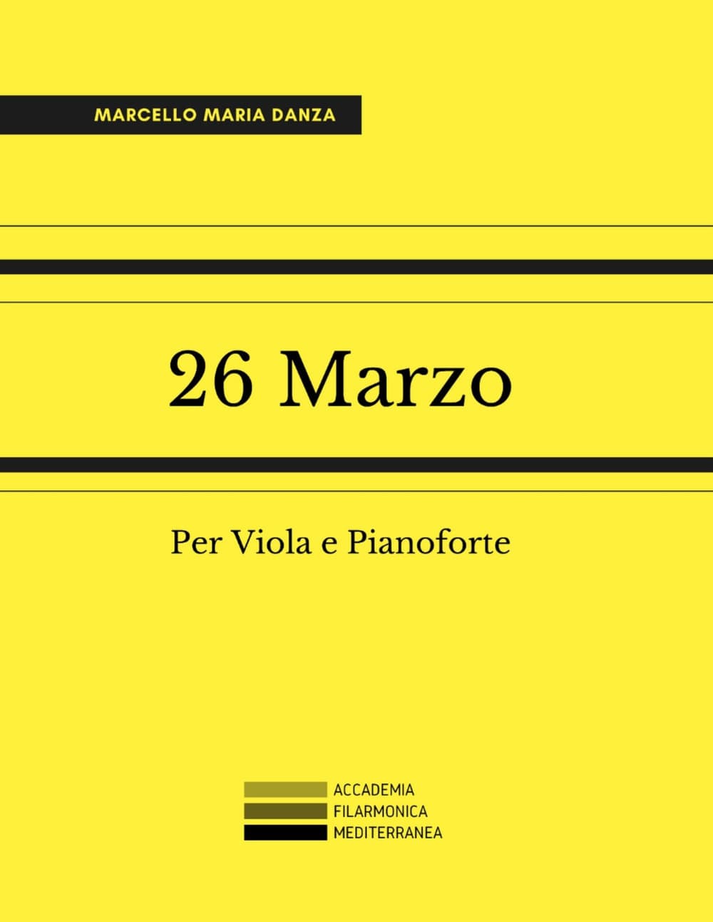 26 Marzo. Per Viola e Pianoforte
