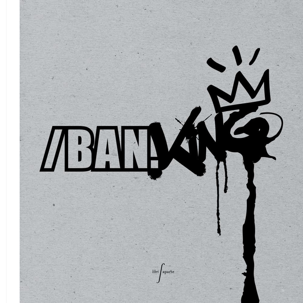 /BAN.King-corporate graffiti. Ediz. italiana e inglese
