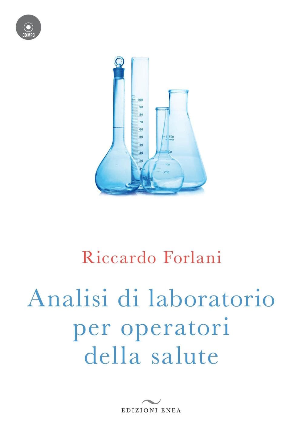 Analisi di laboratorio per operatori della salute