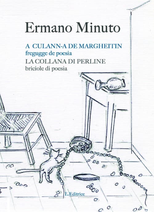 A cullana de margheitin. Fregucce de poesia. Testo savonese e italiano