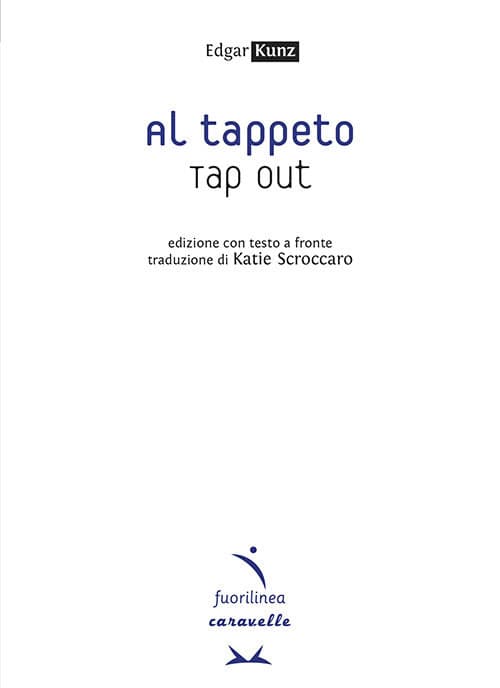 Al tappeto. Tap out. Testo inglese a fronte