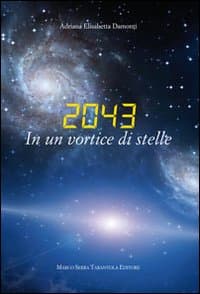 2043. In un vortice di stelle