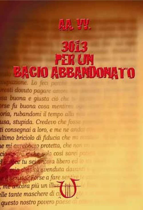 3013 per un bacio abbandonato