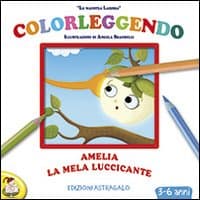 Amelia, la mela luccicante
