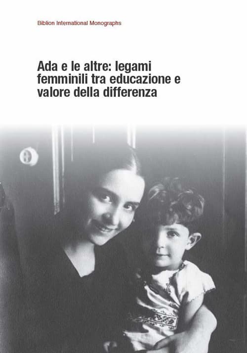 Ada e le altre: legami femminili tra educazione e valore della differenza