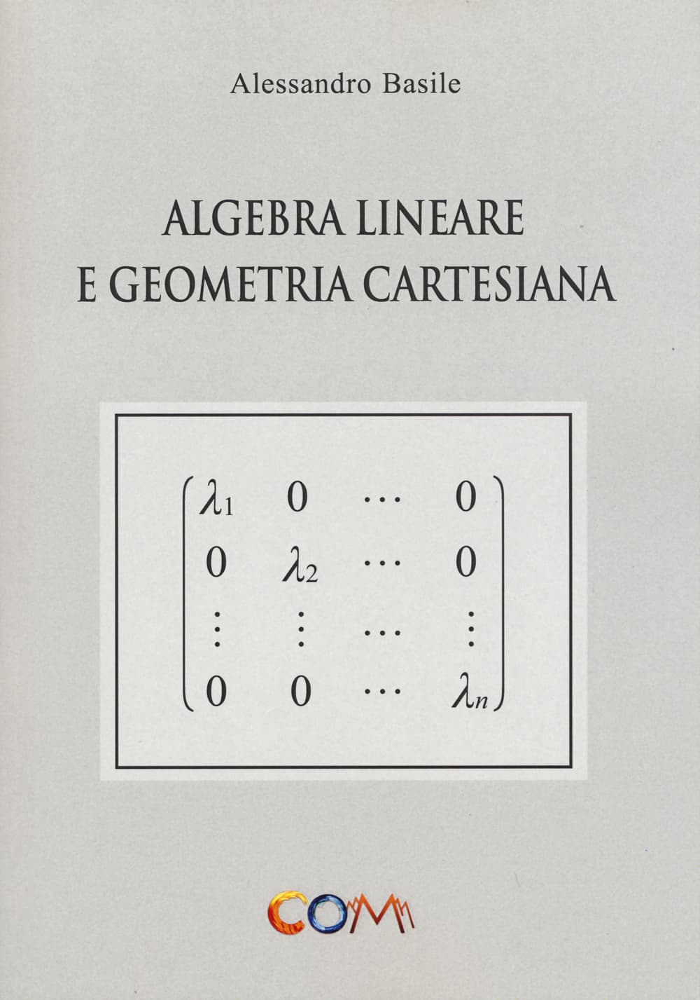 Algebra lineare e geometria cartesiana