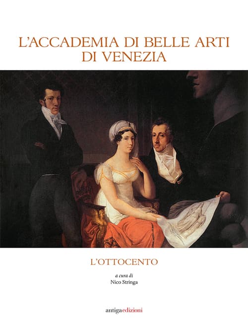 Accademia di Belle Arti di Venezia. L'Ottocento