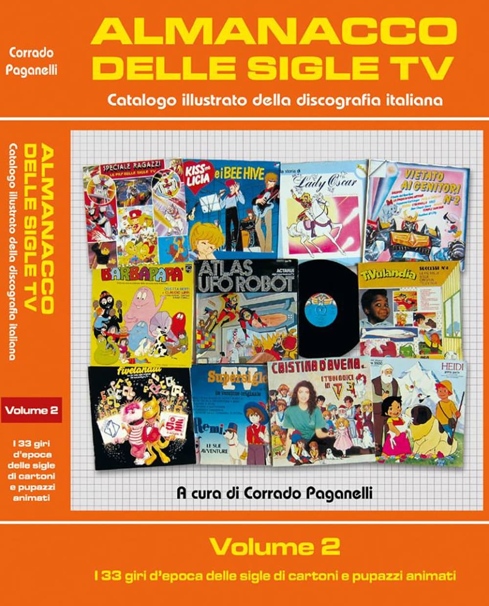 Almanacco delle sigle TV. Catalogo illustrato della discografia italiana