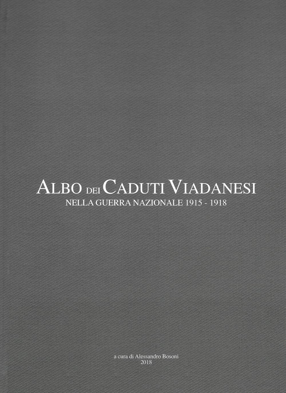 Albo dei caduti viadanesi nella guerra nazionale 1915-1918