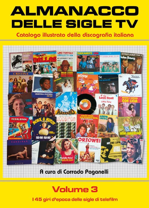 Almanacco delle sigle TV. Catalogo illustrato della discografia italiana